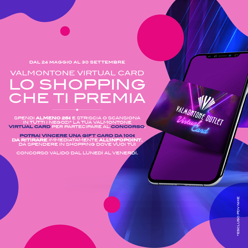 Valmontone Virtual Card: lo shopping che ti premia!