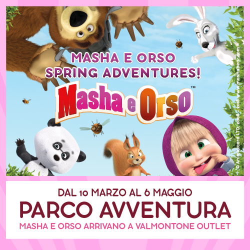 Masha ed Orso al Valmontone Outlet – Marzo 2018