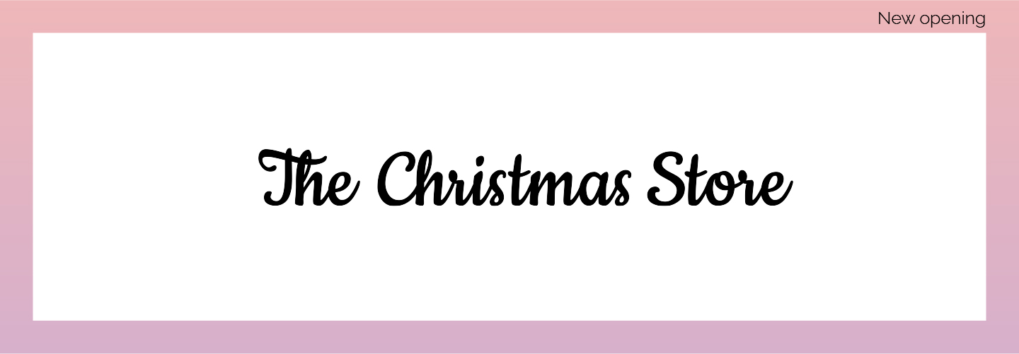 THE CHRISTMAS STORE New opening 2023