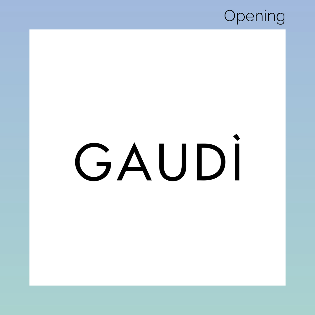 GAUDÌ OPENING 2023