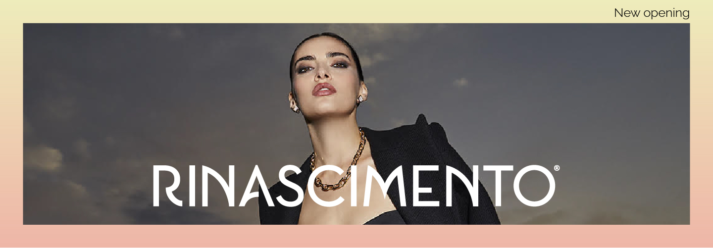 RINASCIMENTO New opening 2023