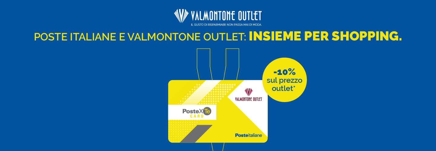 Valmontone Outlet POSTEXTE Card: per lo shopping di Poste Italiane.