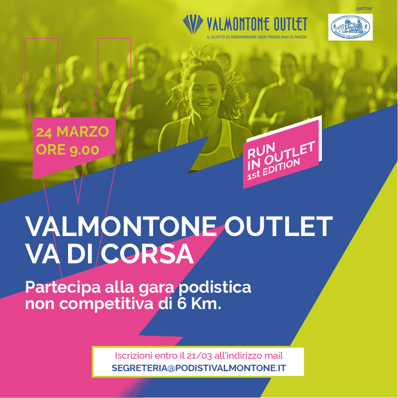 CI SEI PER LA 1st edition della RUN IN OUTLET 2024?