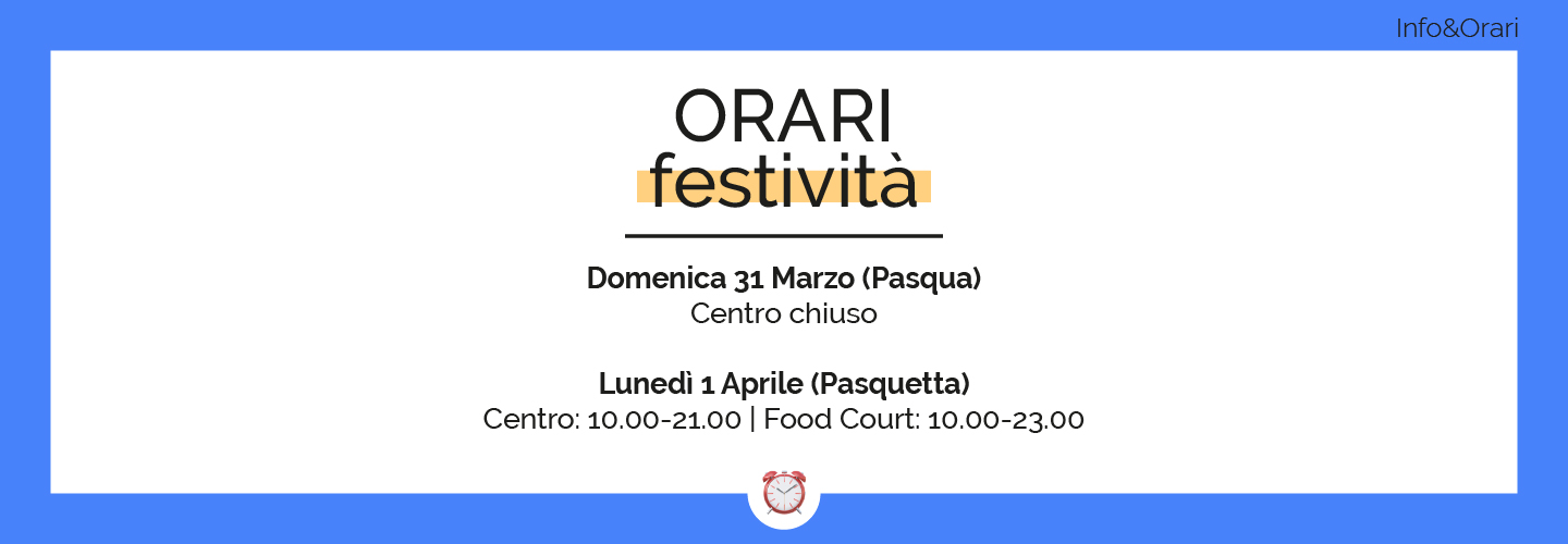 ORARI FESTIVITÀ PASQUALI 2024