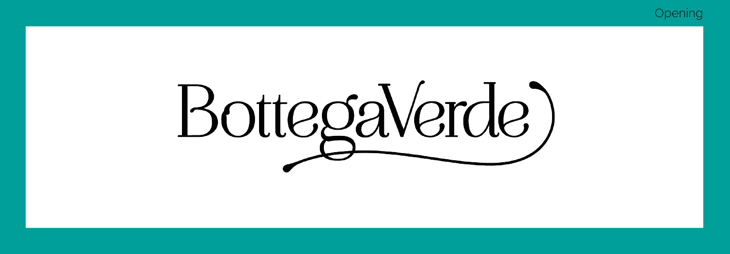 BOTTEGA VERDE OPENING 2024