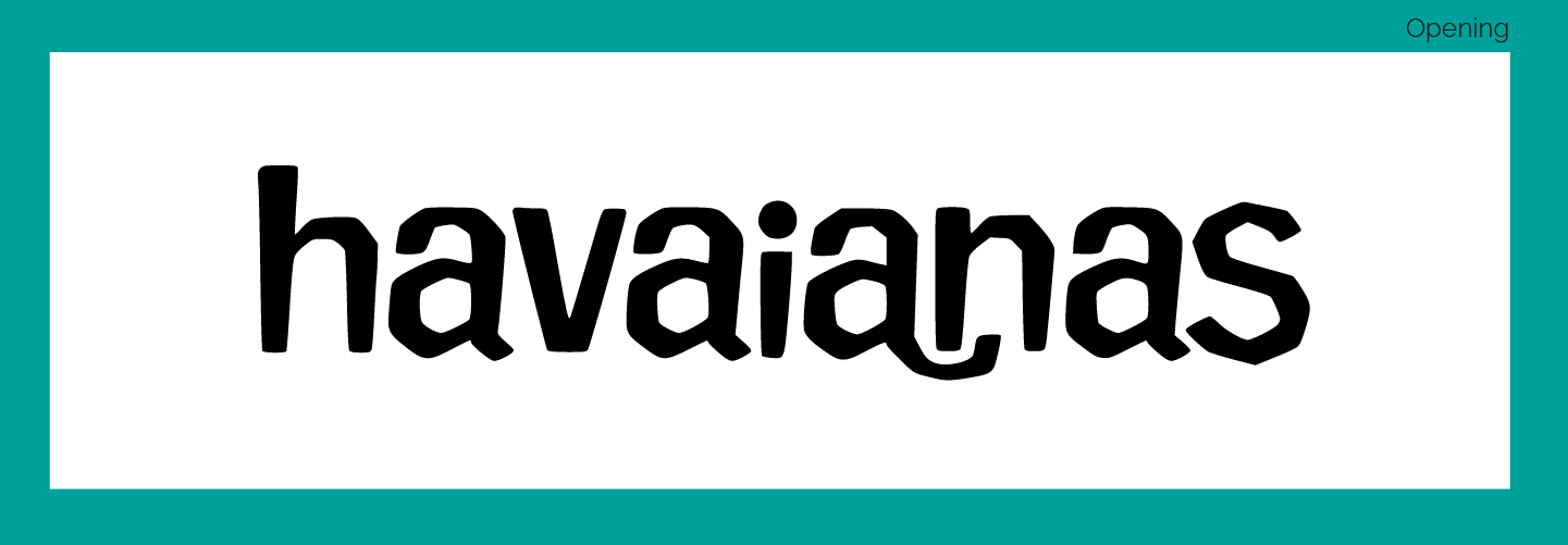 HAVAIANAS OPENING 2025