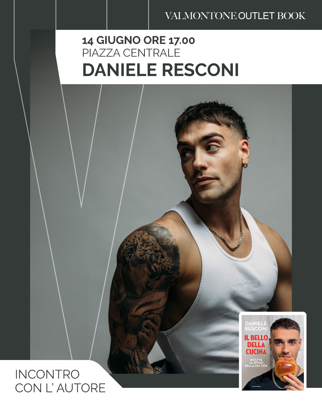 DANIELE RESCONI PRESENTA IL SUO PRIMO LIBRO “IL BELLO DELLA CUCINA”.
