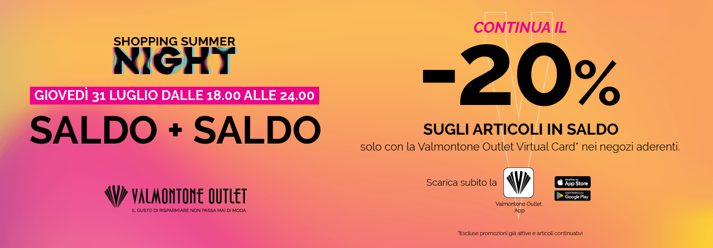 Shopping sotto le stelle? Ancora più conveniente!