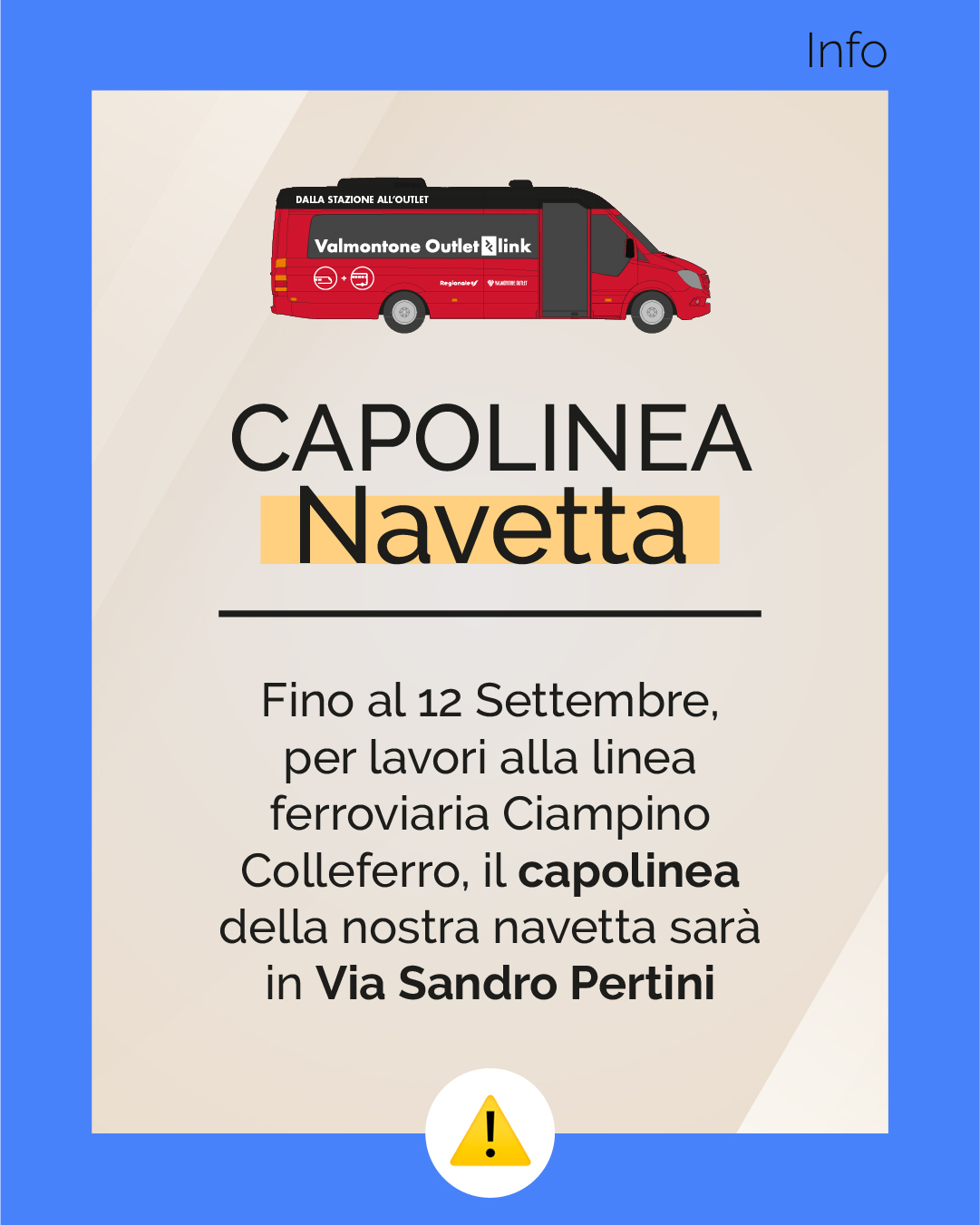 CAPOLINEA NAVETTA: TEMPORANEO SPOSTAMENTO PER LAVORI