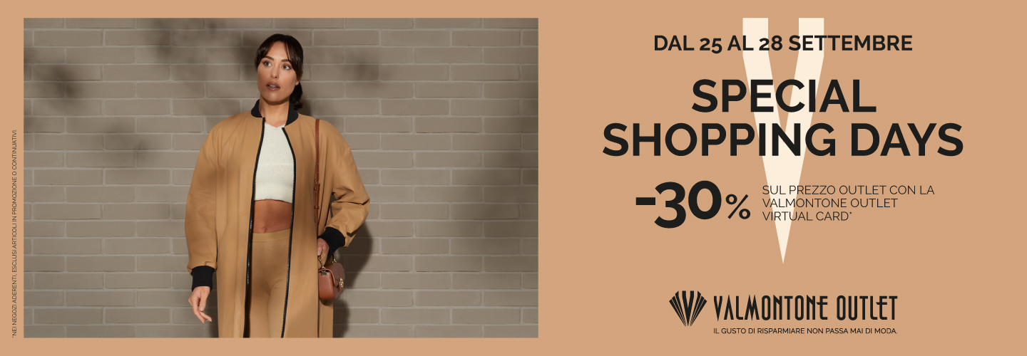 SPECIAL SHOPPING DAYS 2025: STRAORDINARIAMENTE CONVENIENTI