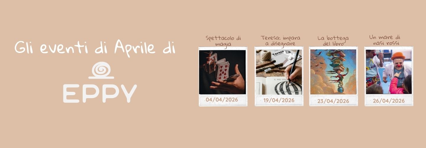 I LABORATORI DI EPPY FANNO FELICI I PIÙ PICCOLI