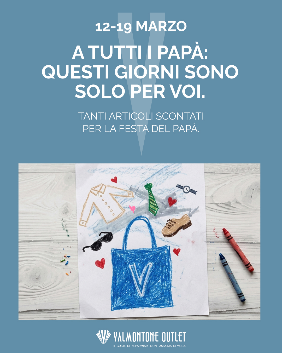 A TUTTI I PAPÀ: QUESTI GIORNI SONO SOLO PER VOI