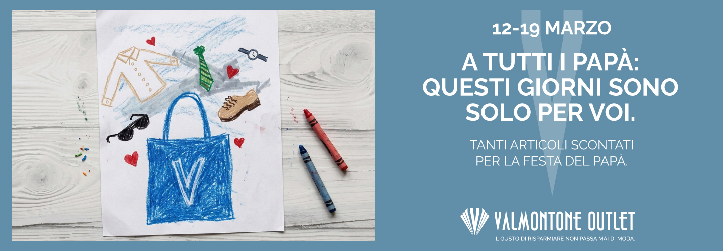 A TUTTI I PAPÀ: QUESTI GIORNI SONO SOLO PER VOI