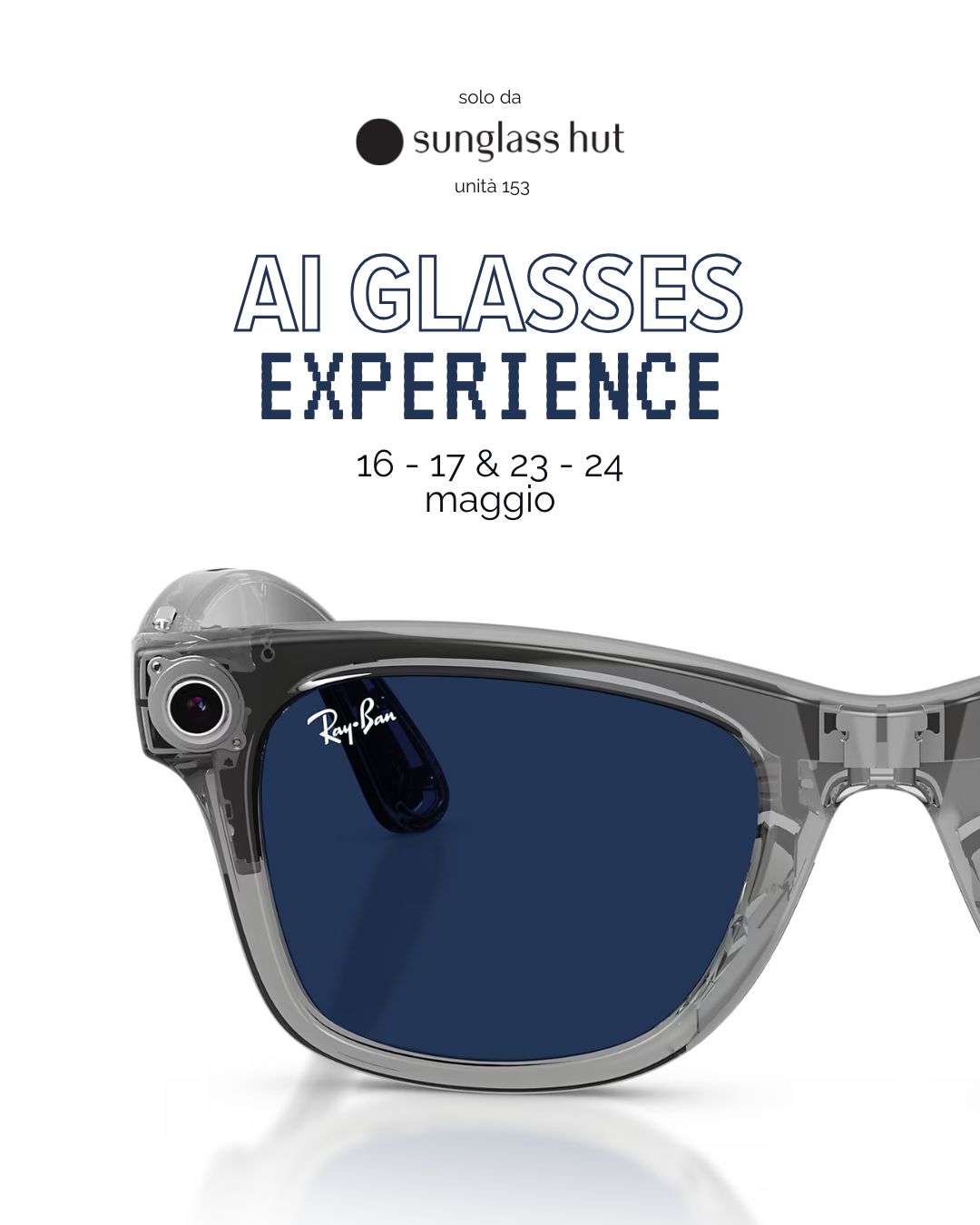 Il futuro è adesso: vivi la Meta Experience da Sunglass Hut