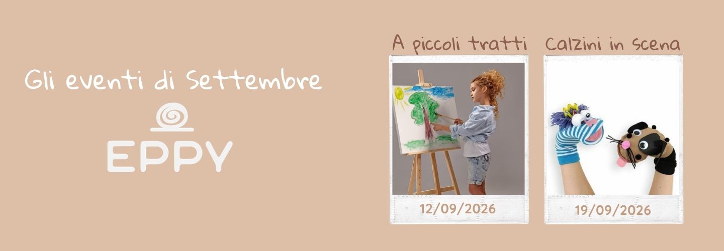 I LABORATORI DI EPPY FANNO FELICI I PIÙ PICCOLI