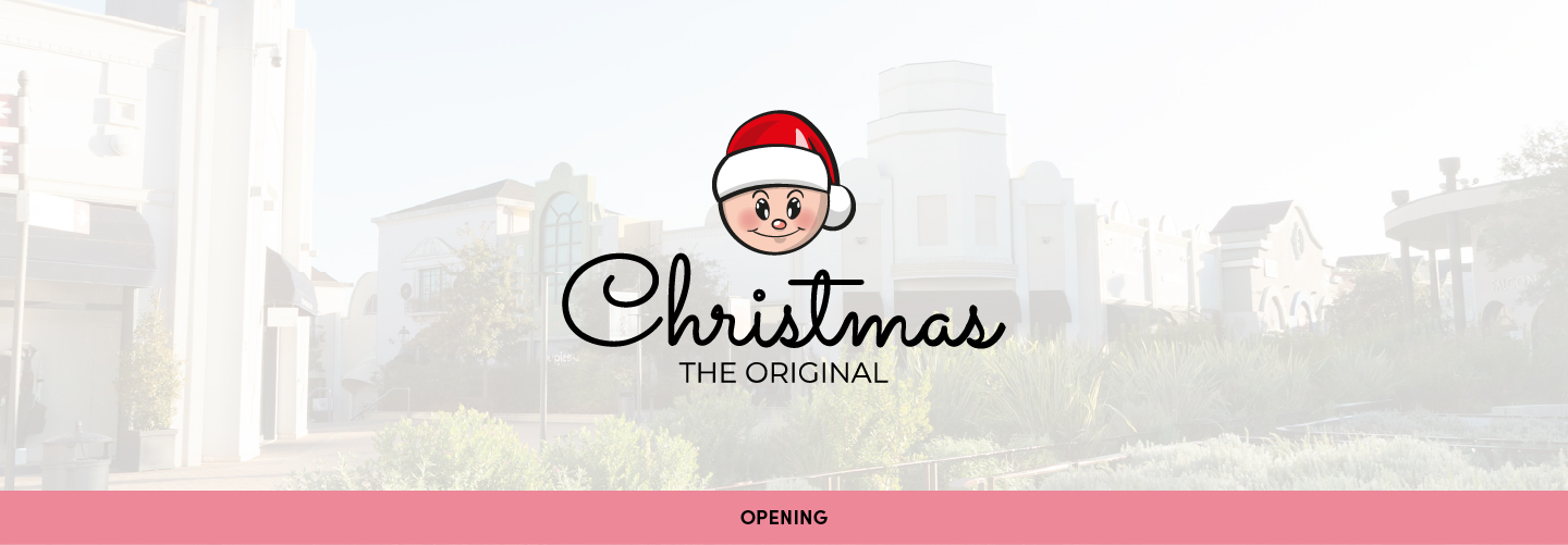 CHRISTMAS THE ORIGINAL: OPENING 2026